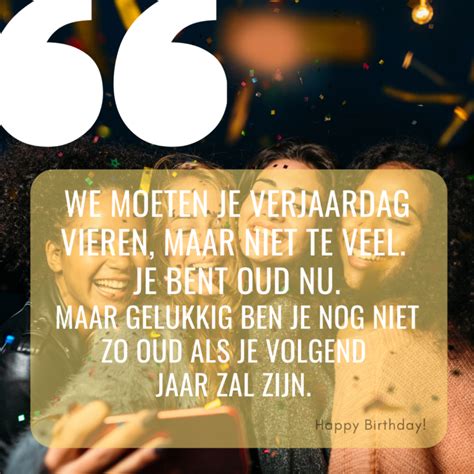 quotes verjaardag vriendin|40 Inspirerende Quotes Verjaardagen